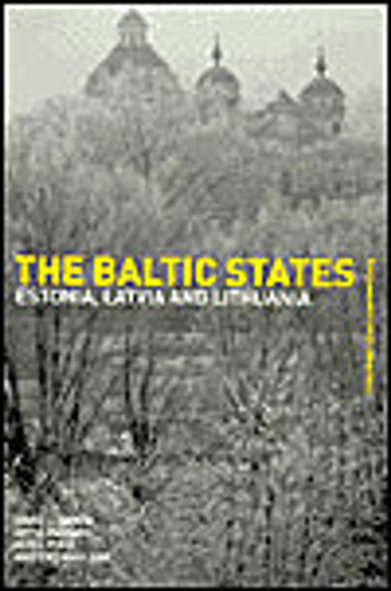 The Baltic States: Estonia, Latvia and Lithuania