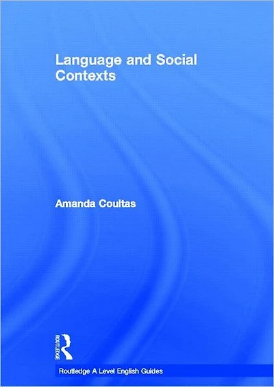 Language and Social Contexts
