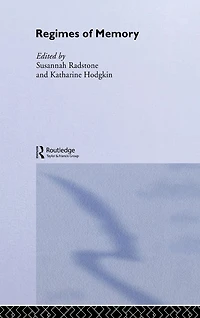 Regimes of Memory