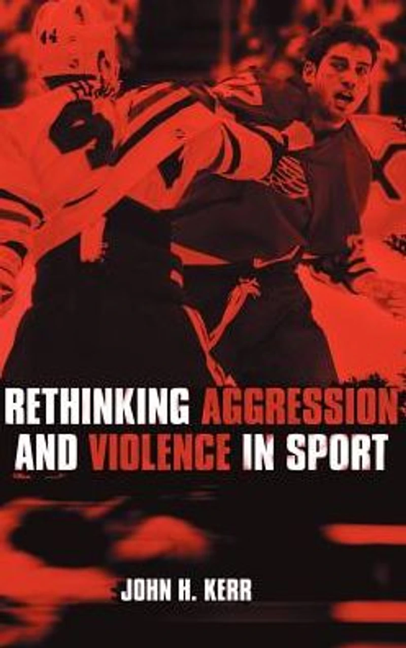 Rethinking Aggression and Violence Sport