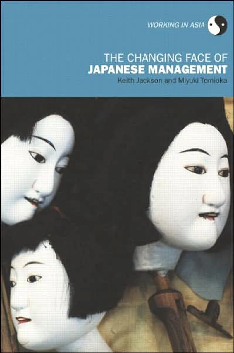 The Changing Face of Japanese Management