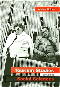 Tourism Studies and the Social Sciences