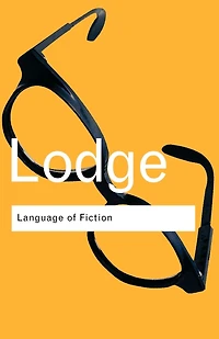 Language of Fiction: Essays criticism and verbal analysis the English novel