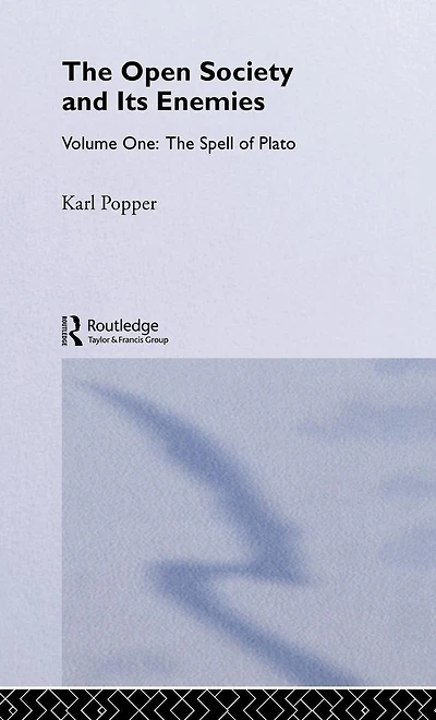 The Open Society and its Enemies: Spell of Plato