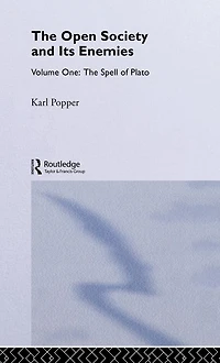 The Open Society and its Enemies: Spell of Plato