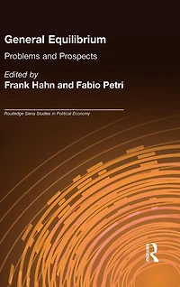 General Equilibrium: Problems and Prospects