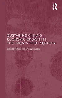 Sustaining China's Economic Growth the Twenty-first Century
