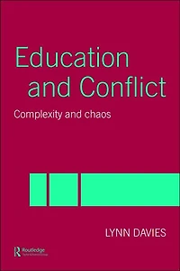 Education and Conflict: Complexity Chaos