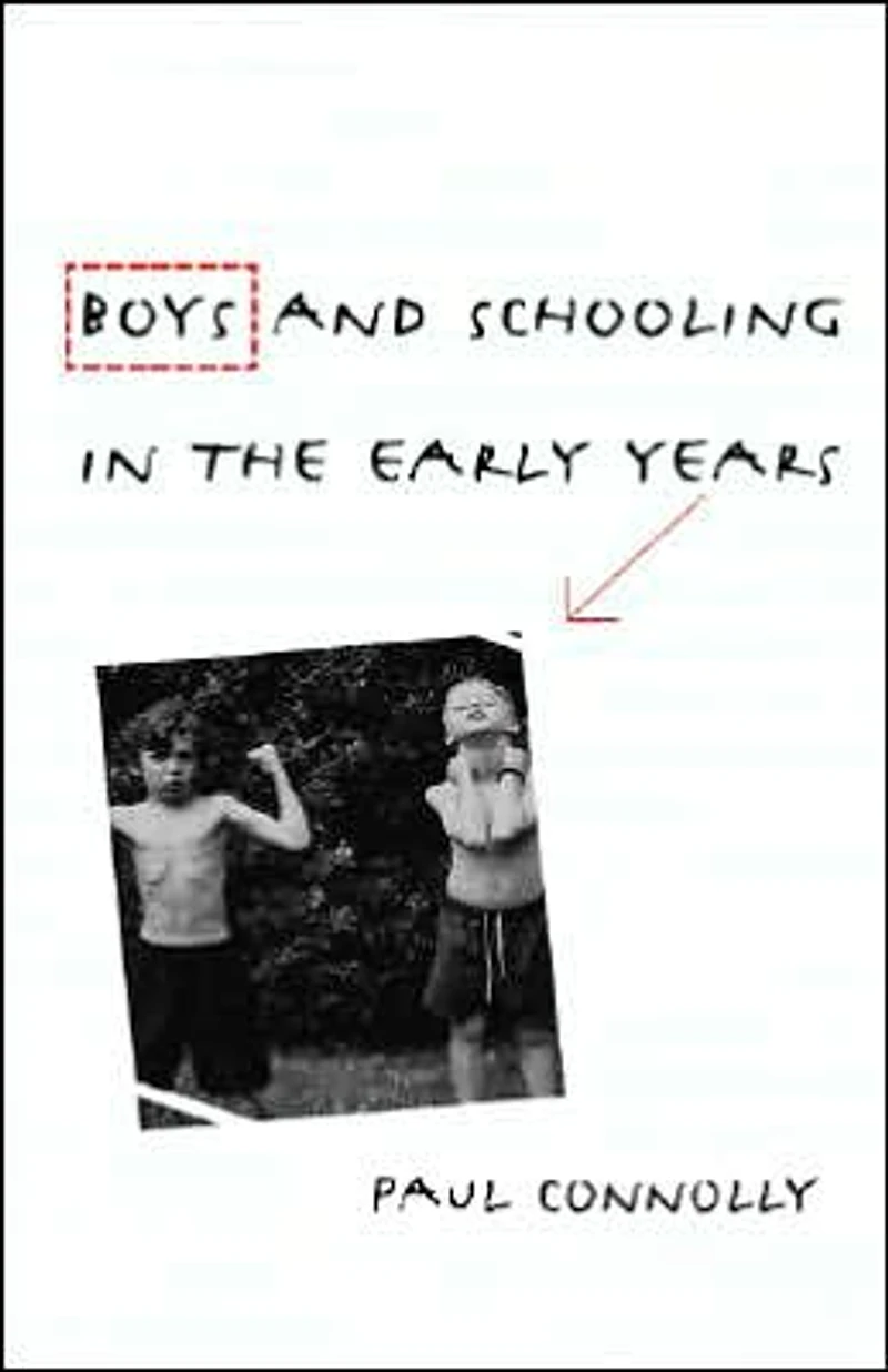 Boys and Schooling the Early Years