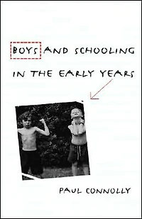 Boys and Schooling the Early Years