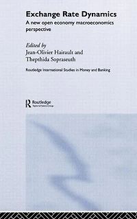 Exchange Rate Dynamics: A New Open Economy Macroeconomics Perspectives