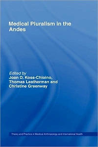 Medical Pluralism the Andes