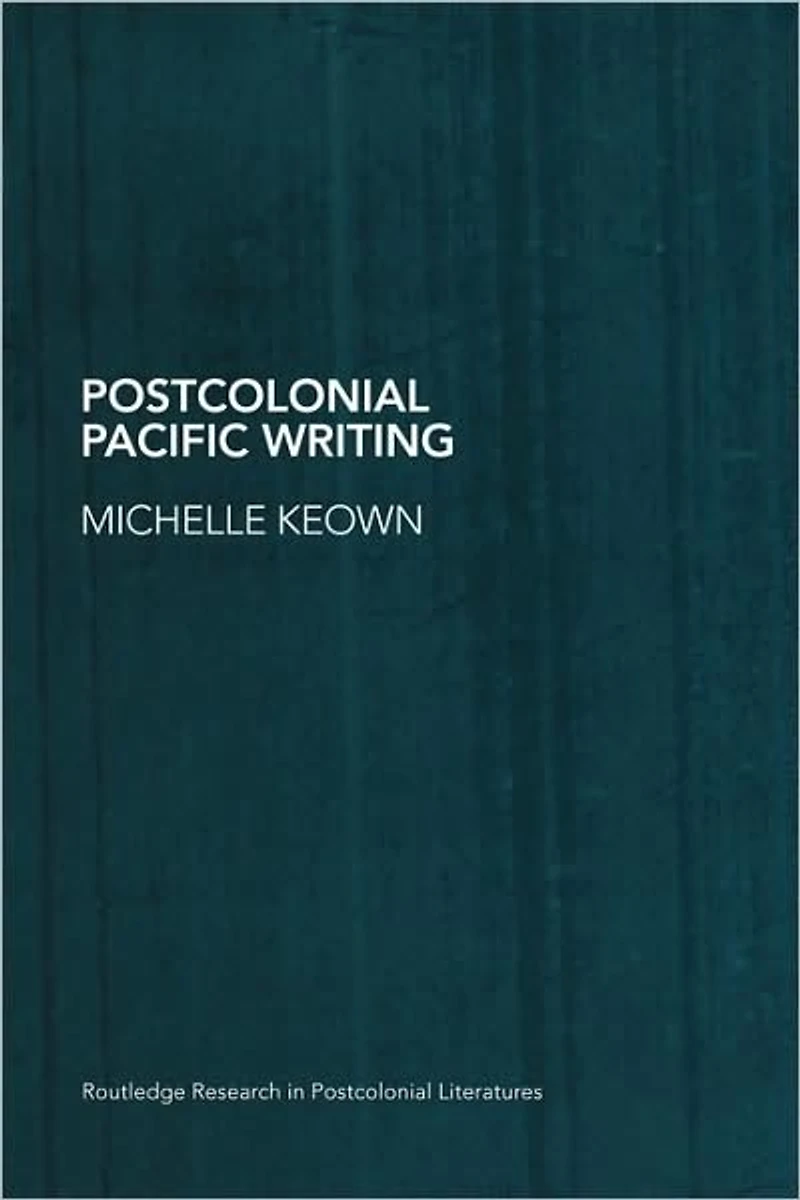 Postcolonial Pacific Writing: Representations of the Body