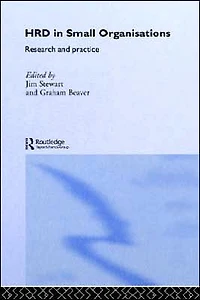 Human Resource Development Small Organisations: Research and Practice