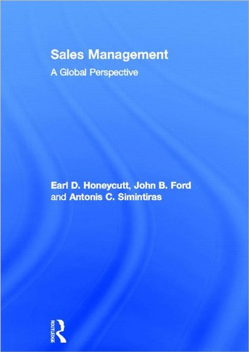 Sales Management: A Global Perspective