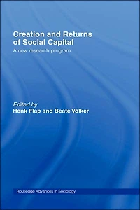 Creation and Returns of Social Capital
