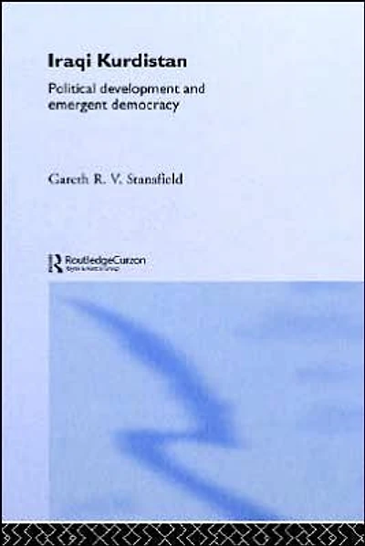 Iraqi Kurdistan: Political Development and Emergent Democracy