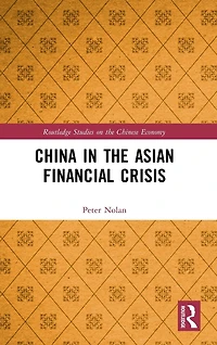 China the Asian Financial Crisis