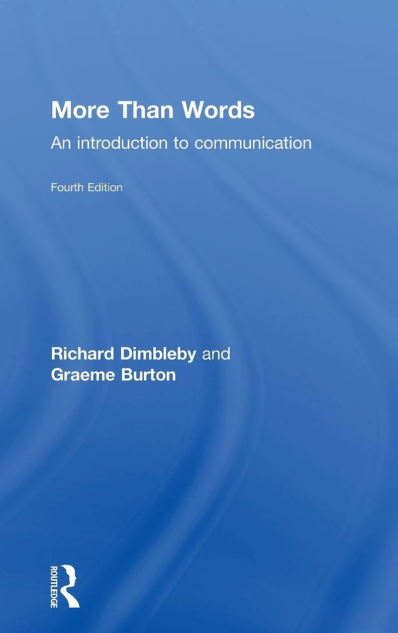 More Than Words: An Introduction to Communication