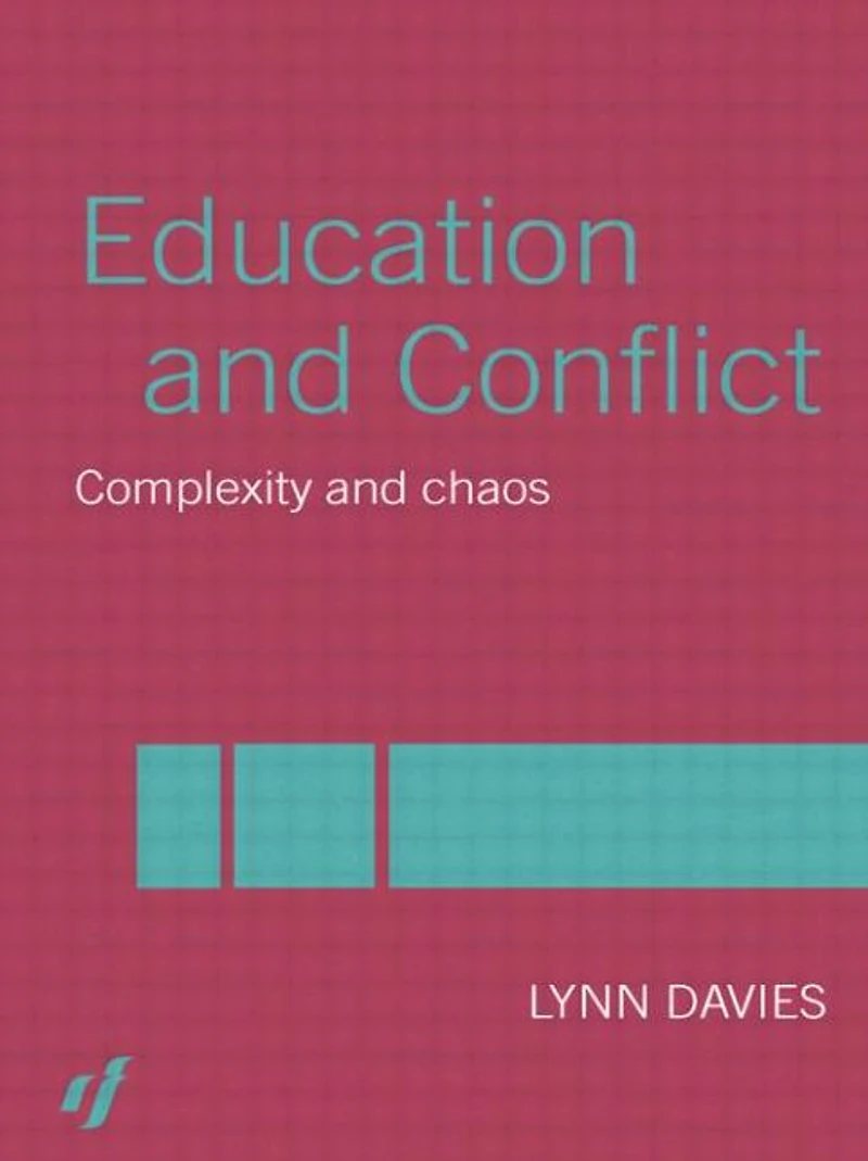 Education and Conflict: Complexity Chaos