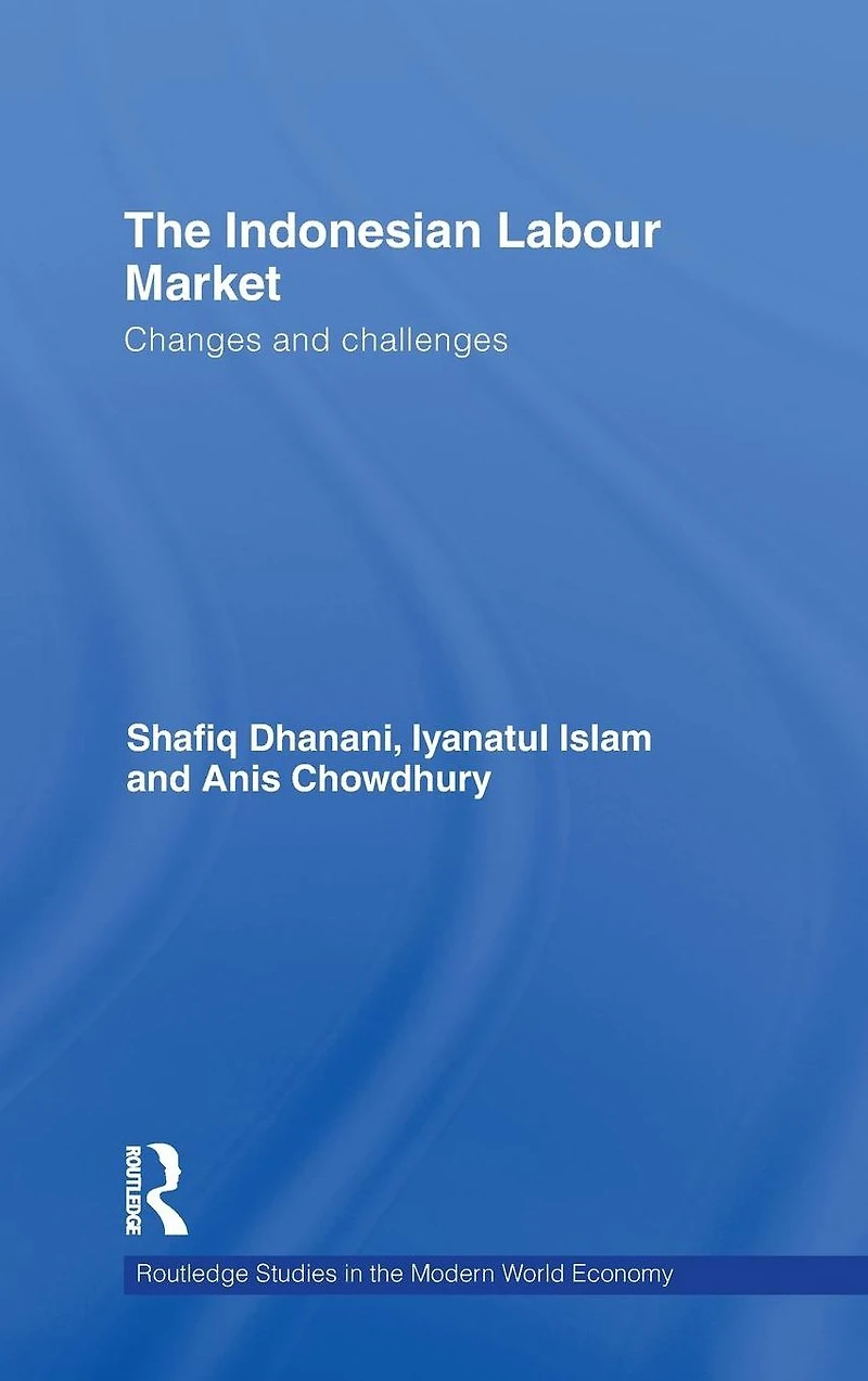 The Indonesian Labour Market: Changes and challenges