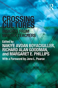 Crossing Cultures: Insights from Master Teachers