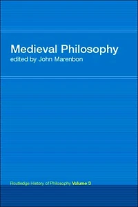 Routledge History of Philosophy Volume III: Medieval