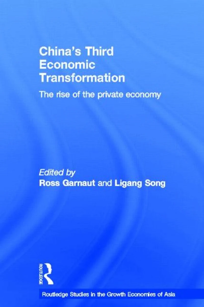 China's Third Economic Transformation: the Rise of Private Economy
