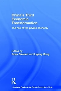 China's Third Economic Transformation: the Rise of Private Economy