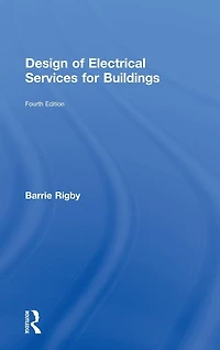 Design of Electrical Services for Buildings