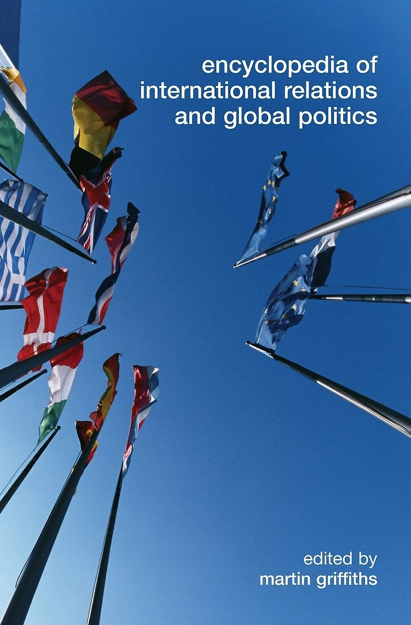 Encyclopedia of International Relations and Global Politics