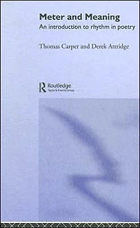 Meter and Meaning: An Introduction to Rhythm Poetry