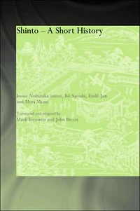 Shinto: A Short History