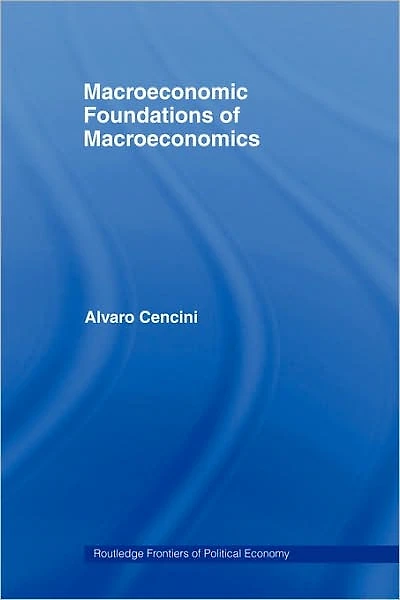 Macroeconomic Foundations of Macroeconomics