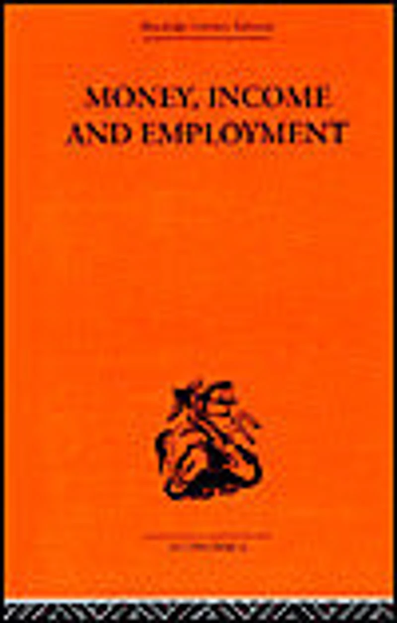 Money Income and Employment