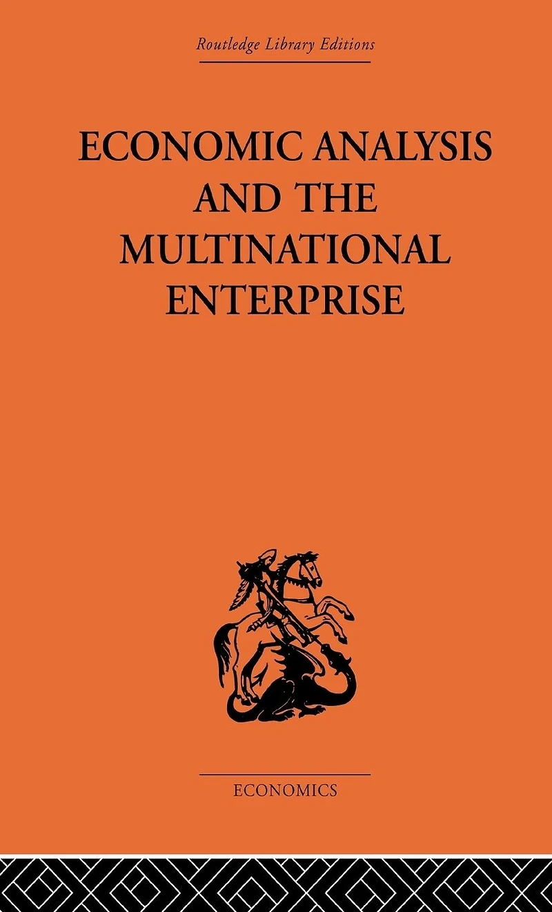 Economic Analysis and Multinational Enterprise