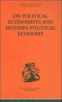 On Political Economists and Economy