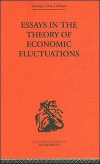Essays the Theory of Economic Fluctuations