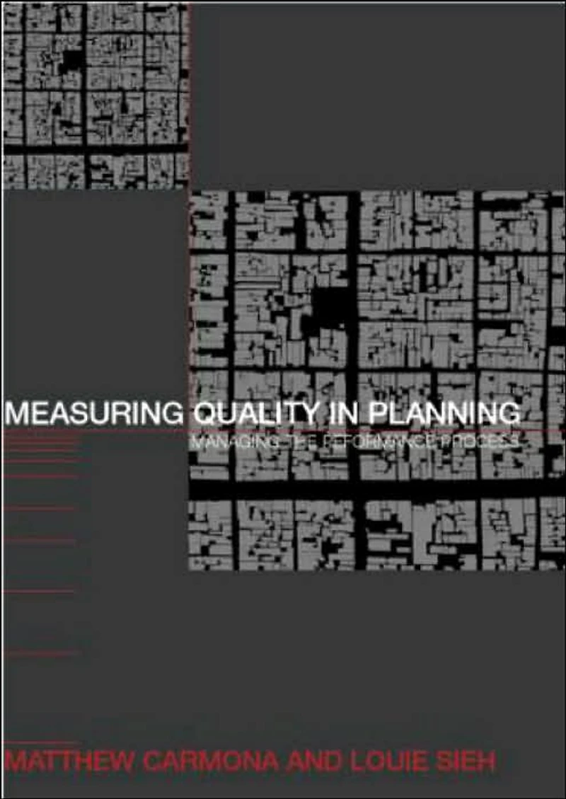Measuring Quality Planning: Managing the Performance Process