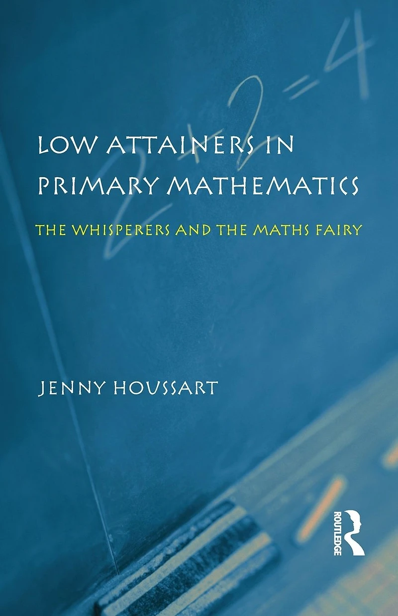 Low Attainers Primary Mathematics: the Whisperers and Maths Fairy
