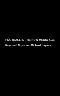 Football the New Media Age
