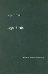 Nage Birds: Classification and symbolism among an eastern Indonesian people