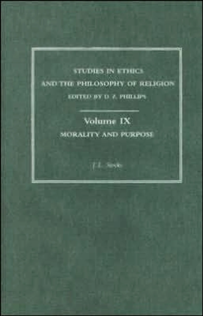 Morality & Purpose Vol 9