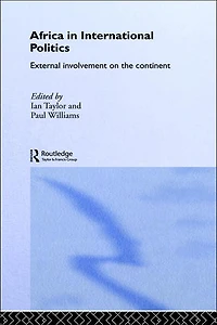 Africa International Politics: External Involvement on the Continent