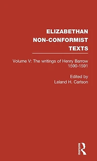 The Writings of Henry Barrow, 1590-91