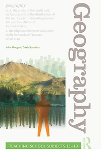 Geography: Teaching School Subjects 11-19