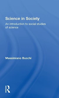 Science Society: An Introduction to Social Studies of