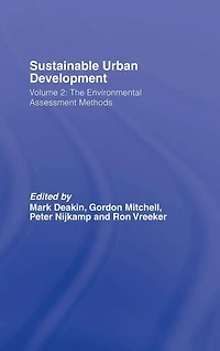 Sustainable Urban Development Volume 2: The Environmental Assessment Methods