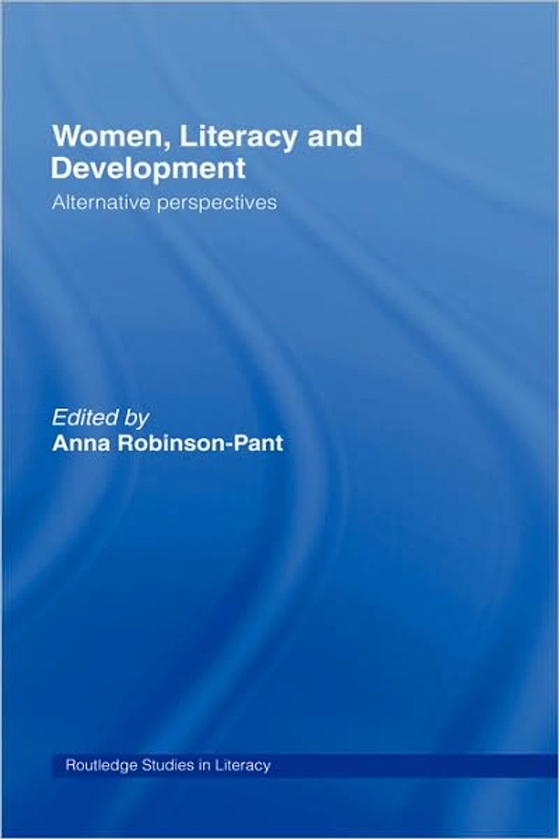Women, Literacy and Development