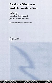 Realism Discourse and Deconstruction